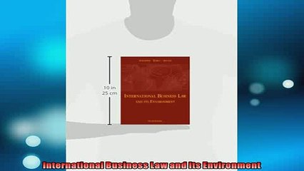 READ book  International Business Law and Its Environment  FREE BOOOK ONLINE