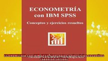 READ book  ECONOMETRIA con IBM SPSS Conceptos y ejercicios resueltos Spanish Edition READ ONLINE
