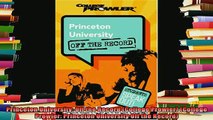 new book  Princeton University Off the Record College Prowler College Prowler Princeton