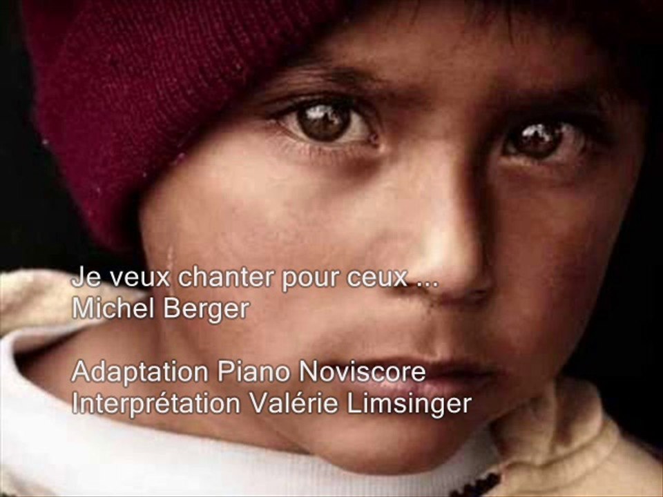 Je veux chanter pour ceux ... Michel Berger