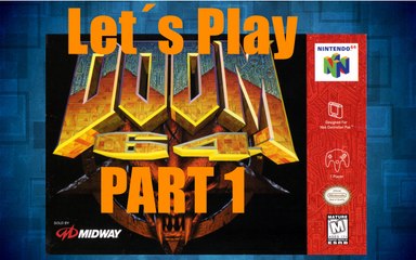 Lets Play: Doom 64 Part 1