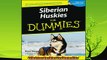 read here  Siberian Huskies For Dummies