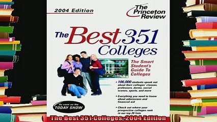 new book  The Best 351 Colleges 2004 Edition