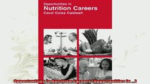 new book  Opportunities in Nutrition Careers Opportunities in