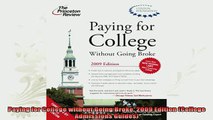 read here  Paying for College without Going Broke 2009 Edition College Admissions Guides