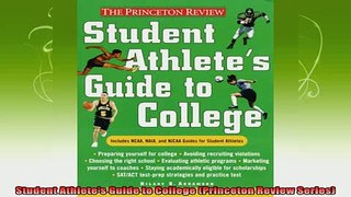 new book  Student Athletes Guide to College Princeton Review Series