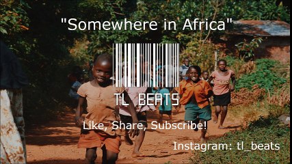 Instrumental Beat Somehwere in Africa - TL Beats