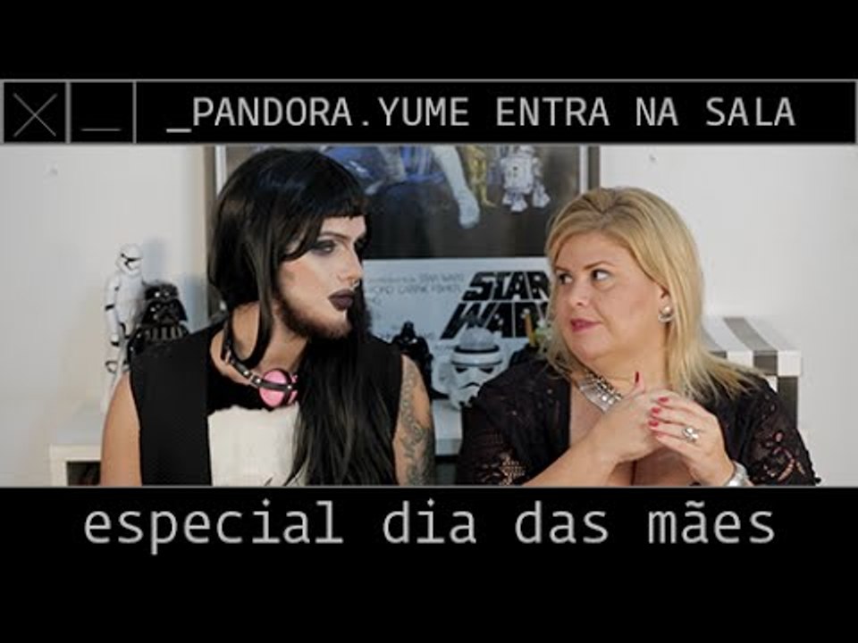 pandora yume entra na sala #12 | ESPECIAL DIA DAS MÃES | Rainha Lili