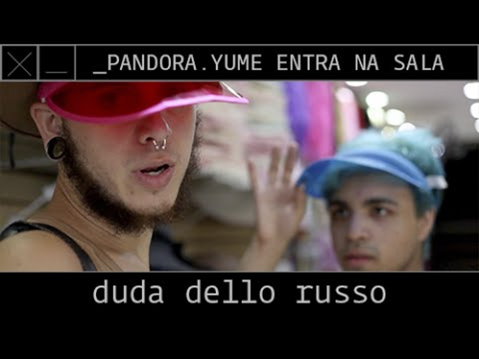 pandora yume entra na sala #8 | rolê na 25 de março | com duda dello russo