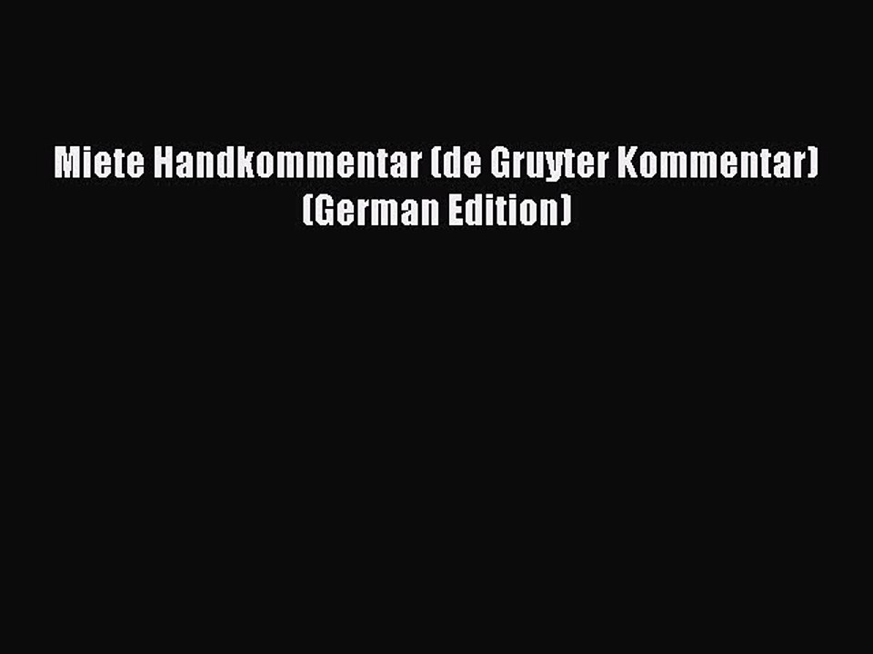 Read Miete Handkommentar (de Gruyter Kommentar) (German Edition) Ebook Free