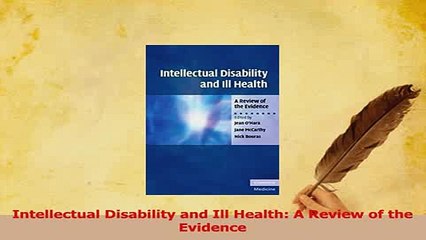 Read  Intellectual Disability and Ill Health A Review of the Evidence Ebook Free