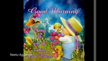 Good Morning Wishes,Good Morning Greetings,Wallpapers,E-card,Good Morning Whatsapp video