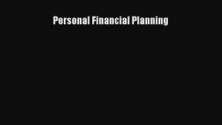 Read Personal Financial Planning Ebook Free