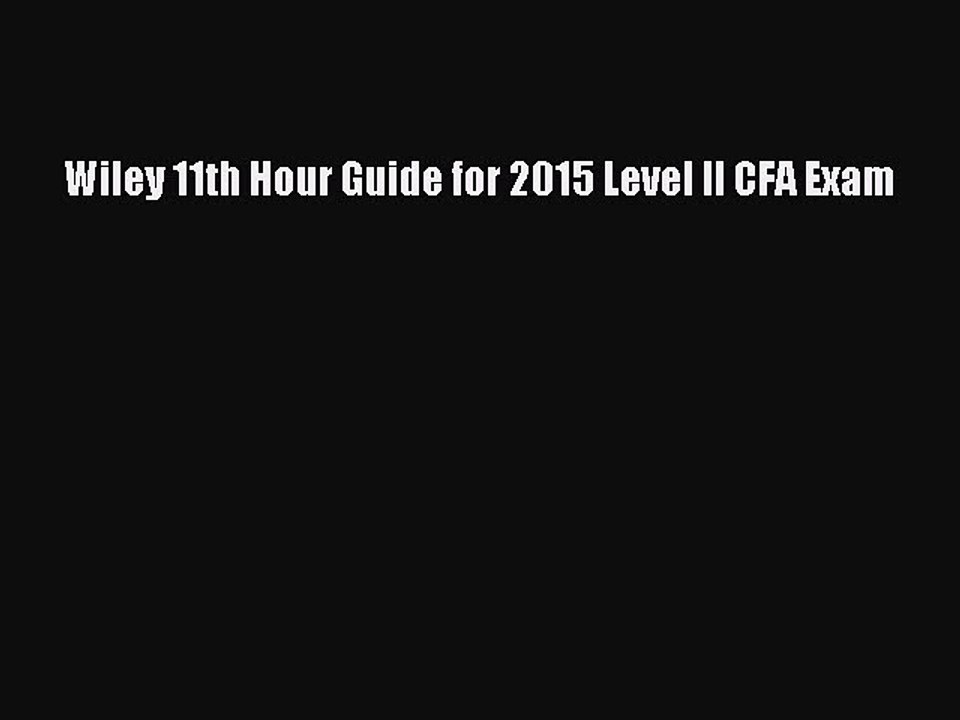 Download Wiley 11th Hour Guide for 2015 Level II CFA Exam PDF Online