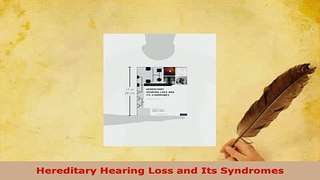 Download  Hereditary Hearing Loss and Its Syndromes Free Books