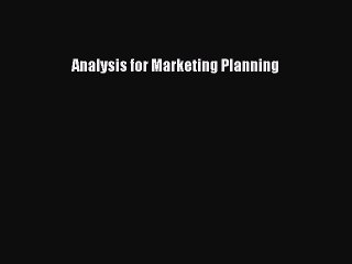 Read Analysis for Marketing Planning Ebook Free