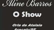 Aline Barros - Sonda-me,Usa-me - Aracaju 153 anos - 15/03/08