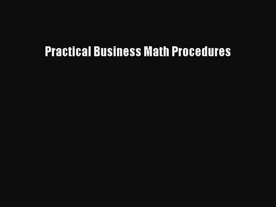 Download Practical Business Math Procedures PDF Free
