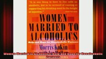READ book  Women Married to Alcoholics Help and Hope for Nonalcoholic Partners Full Free