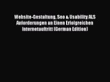 Read Website-Gestaltung Seo & Usability ALS Anforderungen an Einen Erfolgreichen Internetauftritt