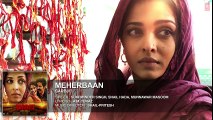 Meherbaan Full Song - SARBJIT - Aishwarya Rai Bachchan, Randeep Hooda - Sukhwinder Singh