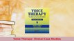 Read  Voice Therapy Clinical Case Studies Ebook Free