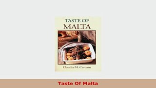 PDF  Taste Of Malta PDF Full Ebook