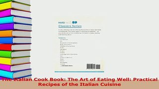 PDF  The Italian Cook Book The Art of Eating Well Practical Recipes of the Italian Cuisine PDF Full Ebook