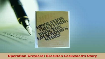 PDF  Operation Greylord Brockton Lockwoods Story Free Books