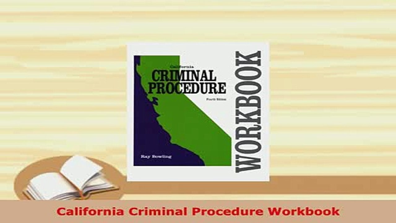 Download  California Criminal Procedure Workbook Free Books