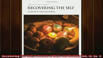 READ book  Recovering The Self A Journal of Hope and Healing Vol III No 1 Free Online