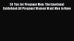 [PDF] 59 Tips for Pregnant Men: The Emotional Guidebook All Pregnant Women Want Men to Have
