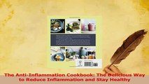 Read  The AntiInflammation Cookbook The Delicious Way to Reduce Inflammation and Stay Healthy Ebook Free
