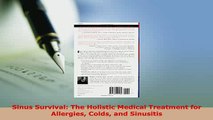 Read  Sinus Survival The Holistic Medical Treatment for Allergies Colds and Sinusitis Ebook Free