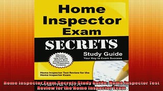 FREE DOWNLOAD  Home Inspector Exam Secrets Study Guide Home Inspector Test Review for the Home Inspector  FREE BOOOK ONLINE