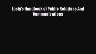 Read Lesly's Handbook of Public Relations And Communications Ebook Free
