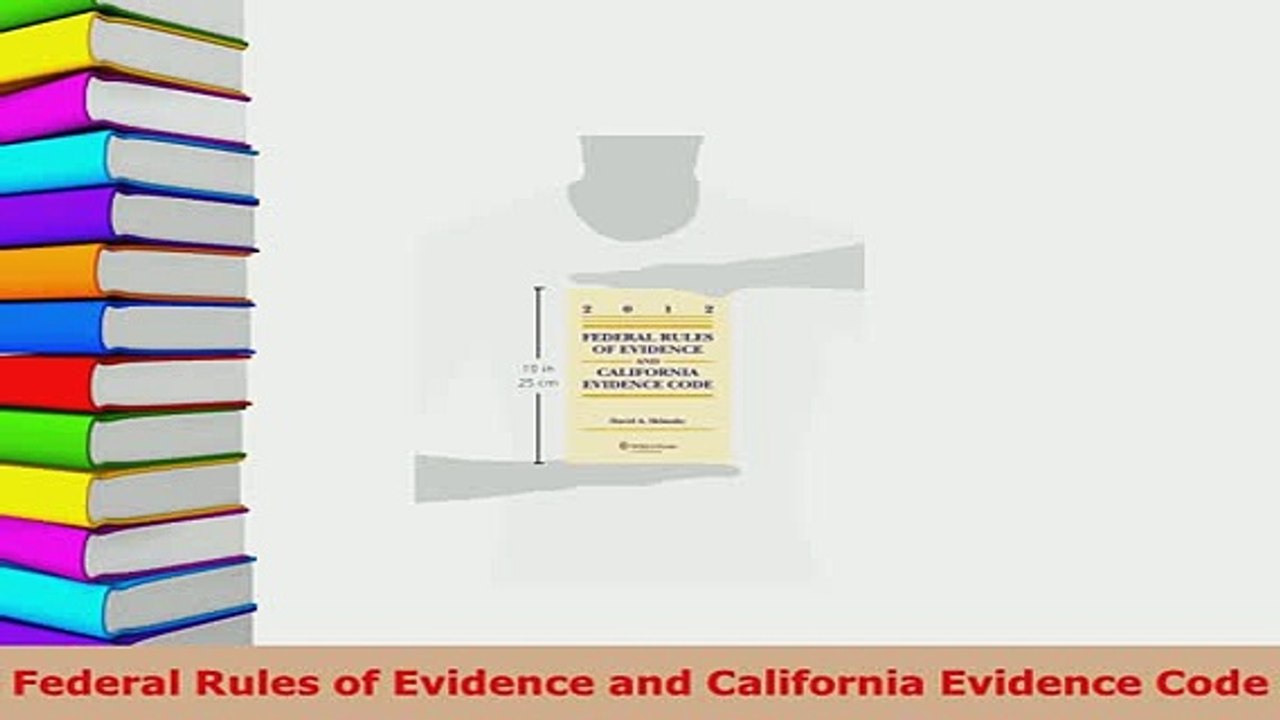 PDF  Federal Rules of Evidence and California Evidence Code  EBook