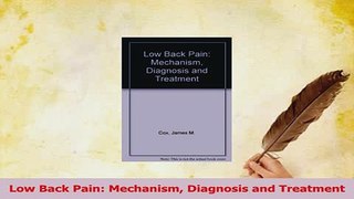 Download  Low Back Pain Mechanism Diagnosis and Treatment PDF Free