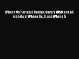 Read iPhone 6s Portable Genius: Covers iOS9 and all models of iPhone 6s 6 and iPhone 5 Ebook