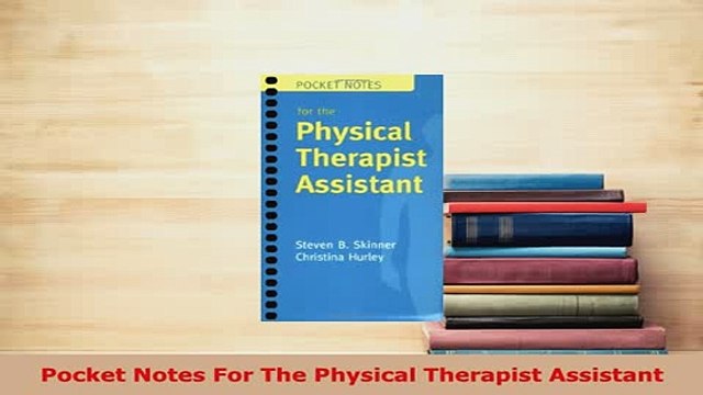 PDF Pocket Notes For The Physical Therapist Assistant PDF Online