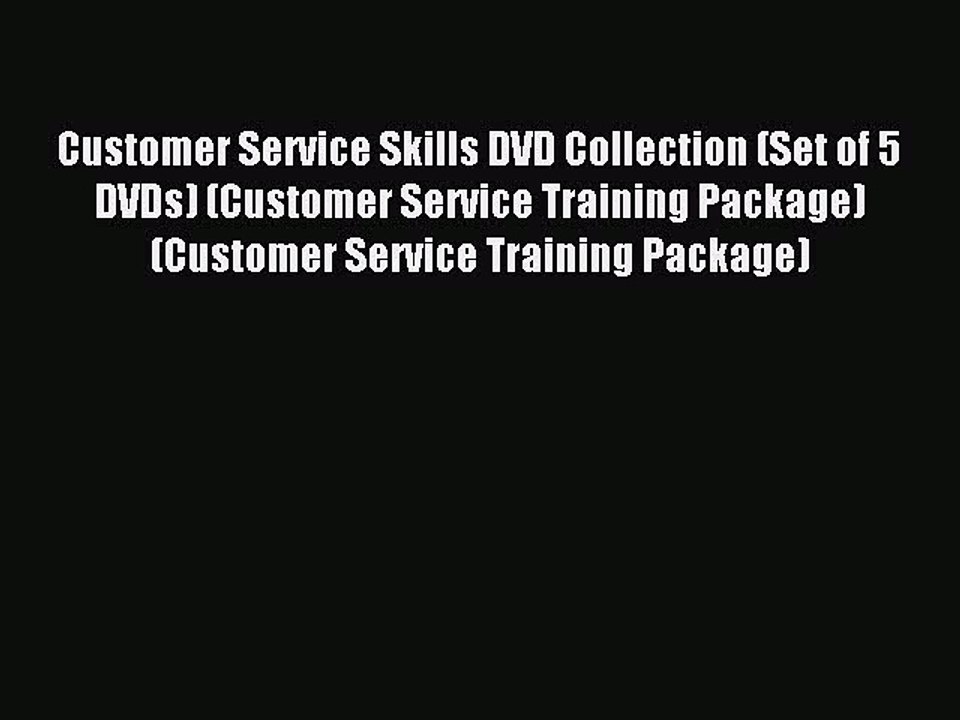 Download Customer Service Skills DVD Collection (Set of 5 DVDs) (Customer Service Training