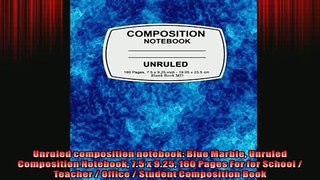 READ book  Unruled composition notebook Blue Marble Unruled Composition Notebook 75 x 925 160  FREE BOOOK ONLINE