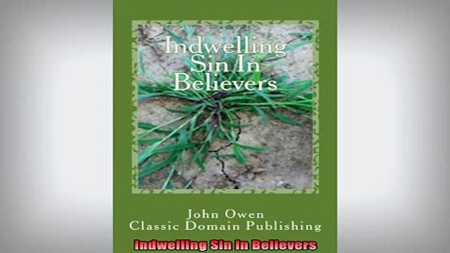 READ book Indwelling Sin In Believers Free Online