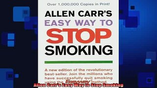READ book  Allen Carrs Easy Way to Stop Smoking Full Free