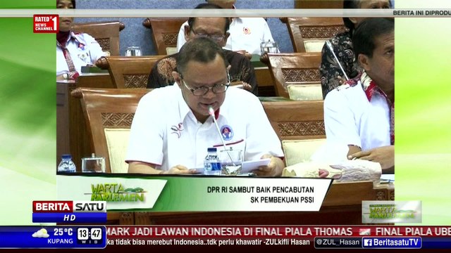 DPR Senang Kemenpora Cabut SK Pembekuan PSSI