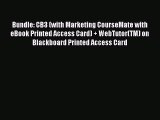 Read Bundle: CB3 (with Marketing CourseMate with eBook Printed Access Card)   WebTutor(TM)
