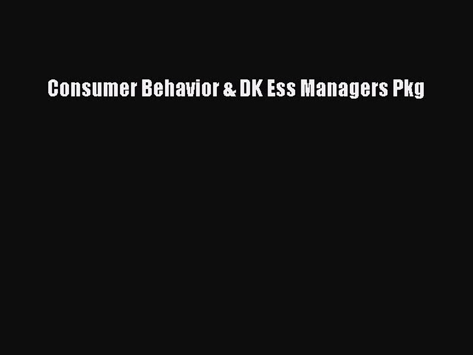 Read Consumer Behavior & DK Ess Managers Pkg Ebook Free