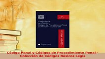 Download  Código Penal y Códigos de Procedimiento Penal  Colección de Códigos Básicos Legis  Read Online