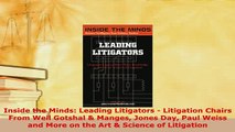 PDF  Inside the Minds Leading Litigators  Litigation Chairs From Weil Gotshal  Manges Jones Free Books
