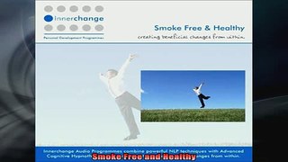 READ book  Smoke Free and Healthy Online Free